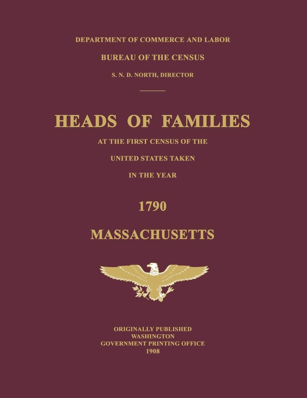 Heads of Families at the First Census of the United States Taken in the Year 1790 Leisure, Home & Garden