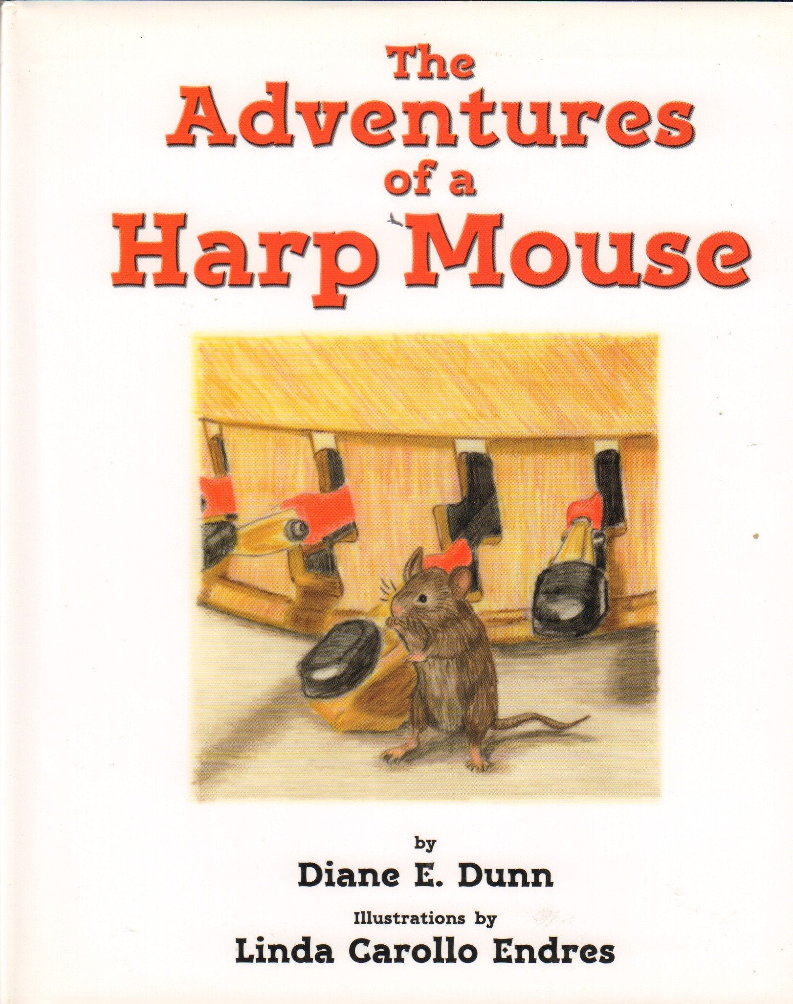 The Adventures of a Harp Mouse Books