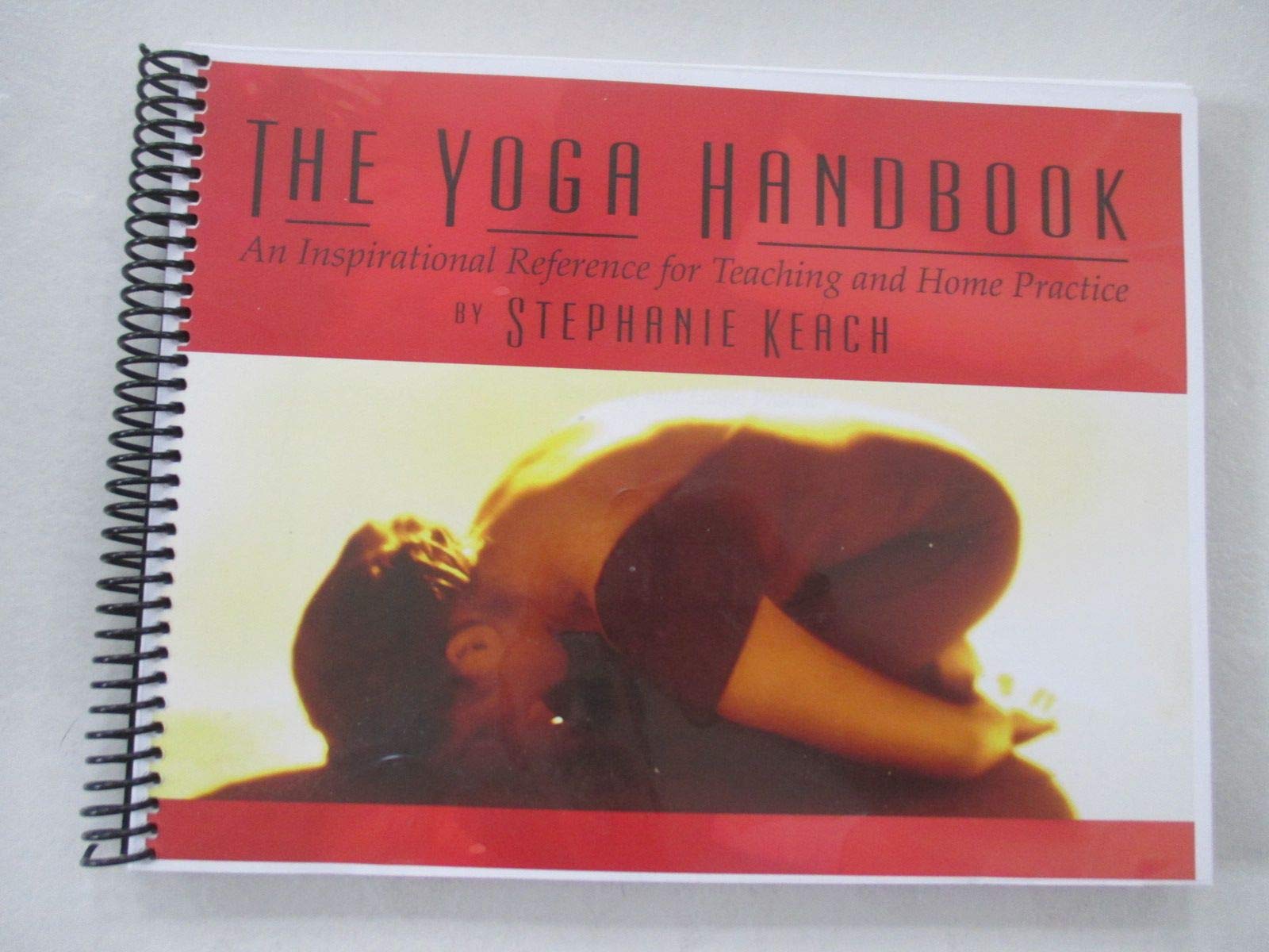 The Yoga Handbook, An Inspirational Reference for Teaching and Home Practice book