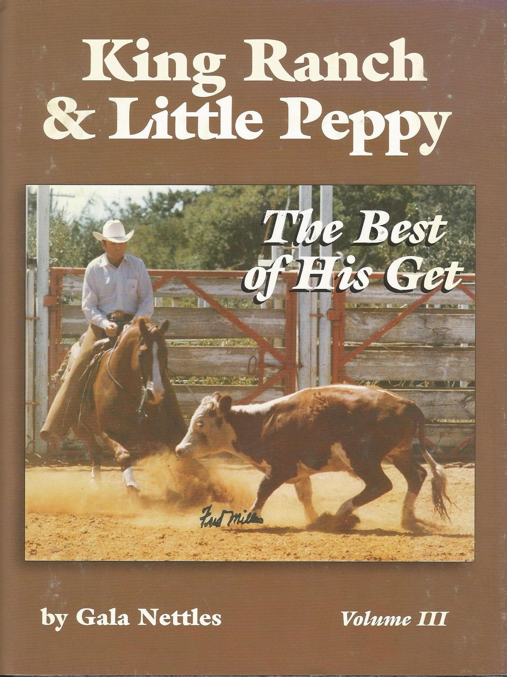 King Ranch & Little Peppy by Nettles, Gala book