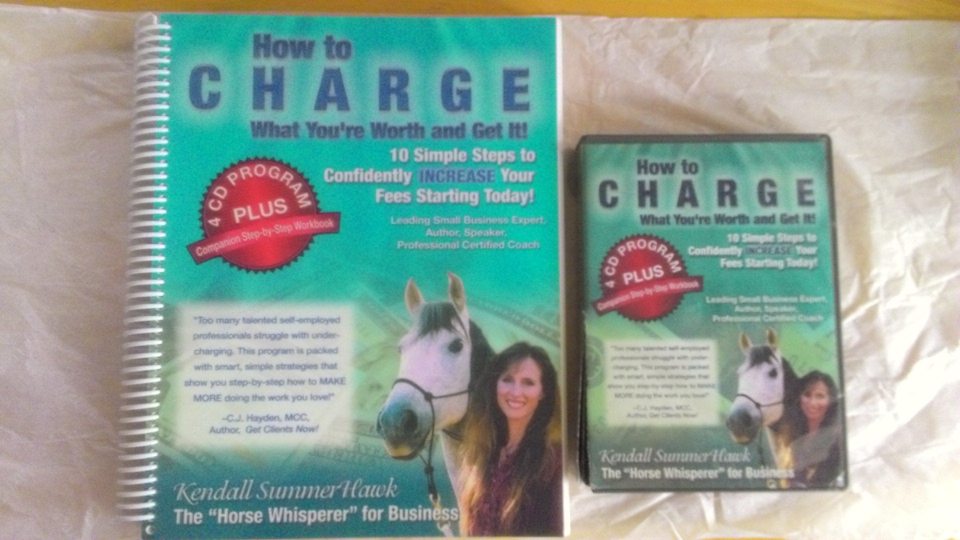 How to Charge What You're Worth and Get It!: 10 Si cd