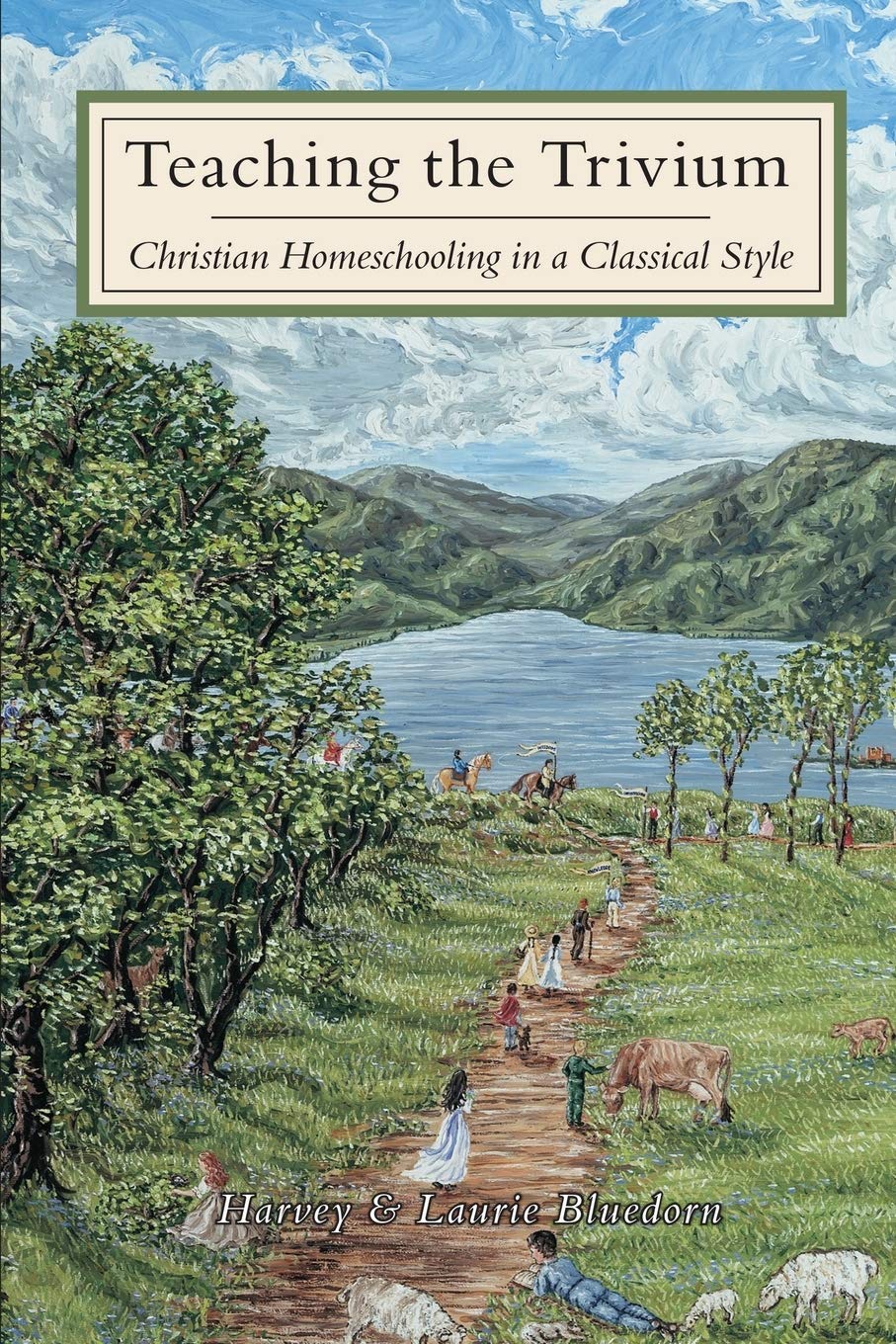 Teaching the Trivium: Christian Homeschooling in a Classical Style Study Guides