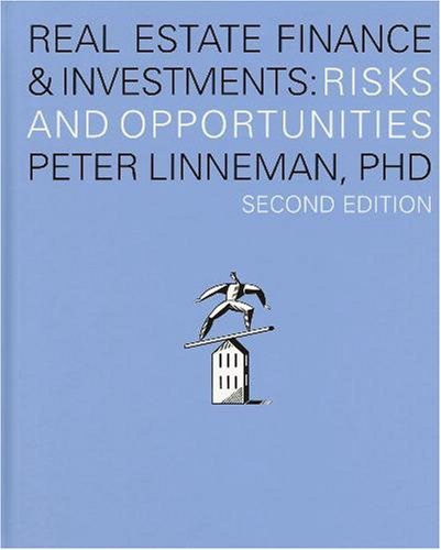 Real Estate Finance and Investments : Risks and Op Books