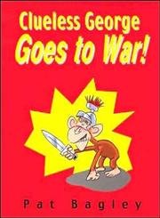 Product Image: Clueless George Goes to War