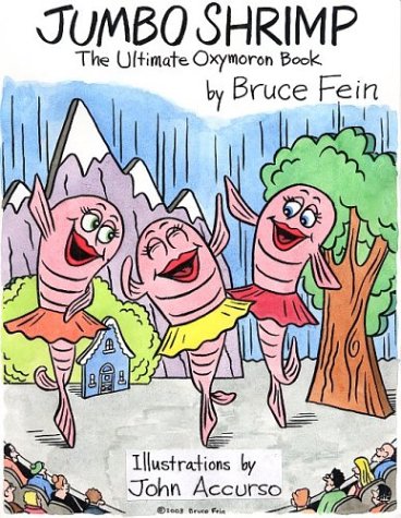 Product Image: Jumbo Shrimp, the Ultimate Oxymoron Book