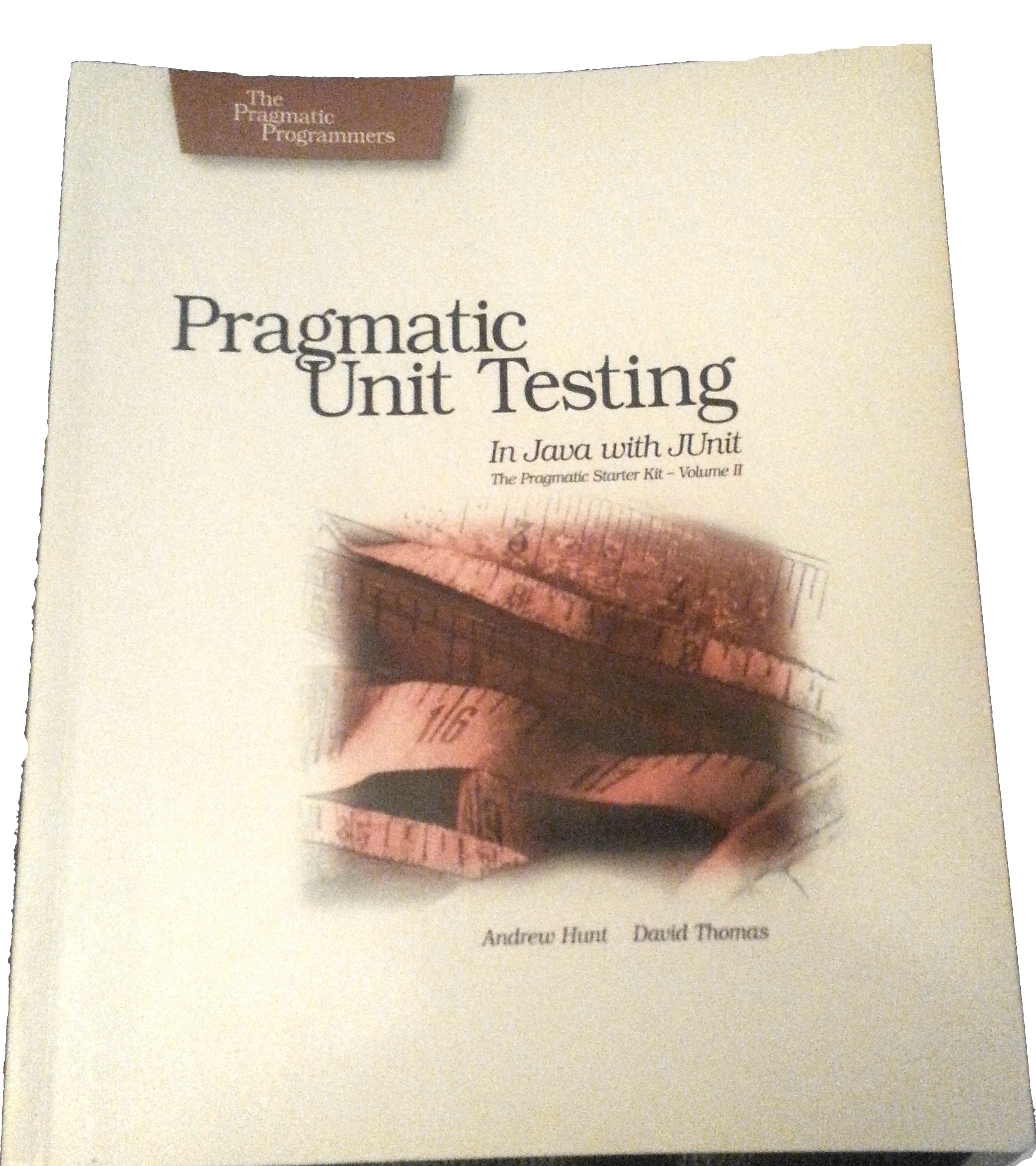 Pragmatic Unit Testing In Java With Junit Computer Science