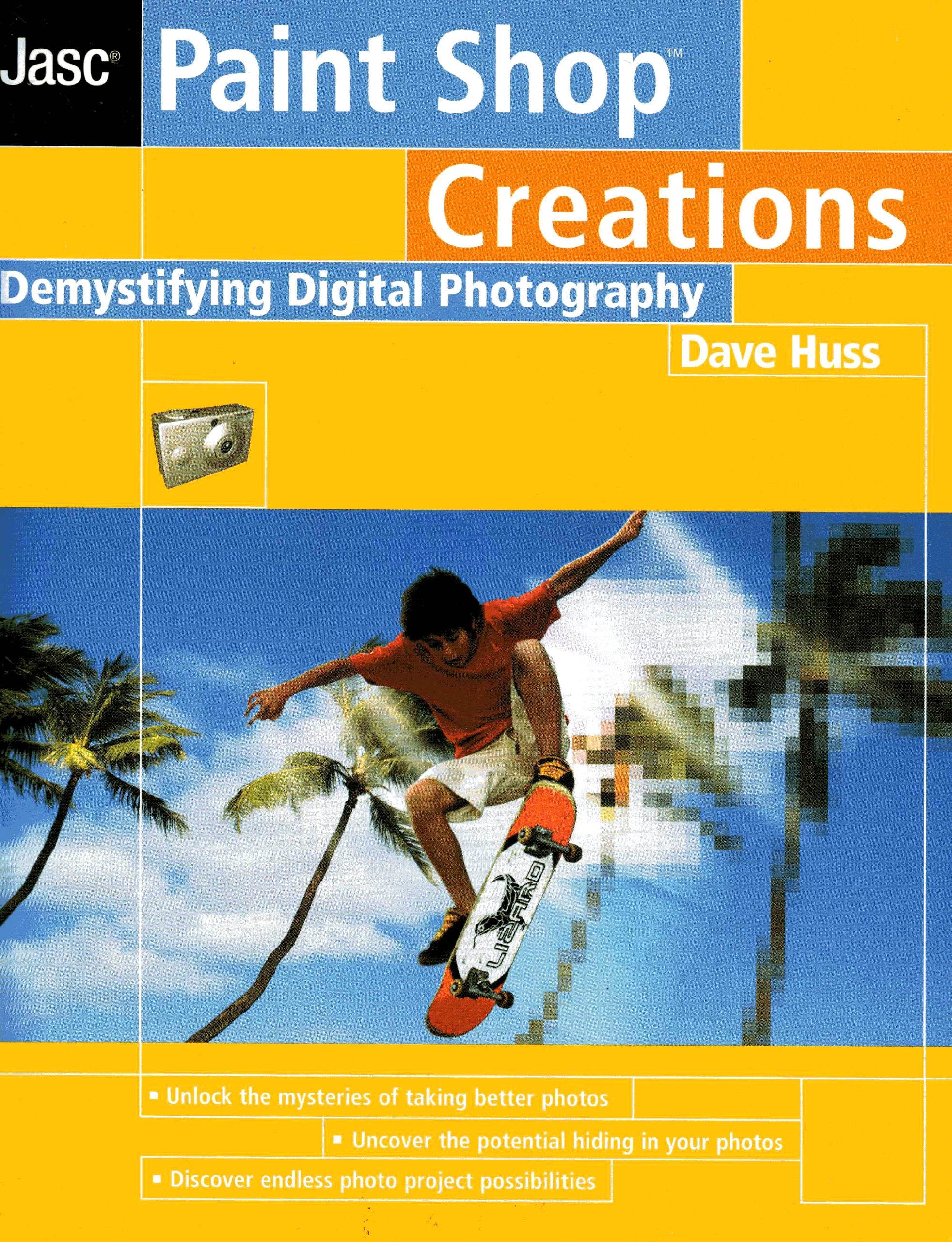 Jasc Paint Shop Creations. Digitalfotografie im Klartext Books