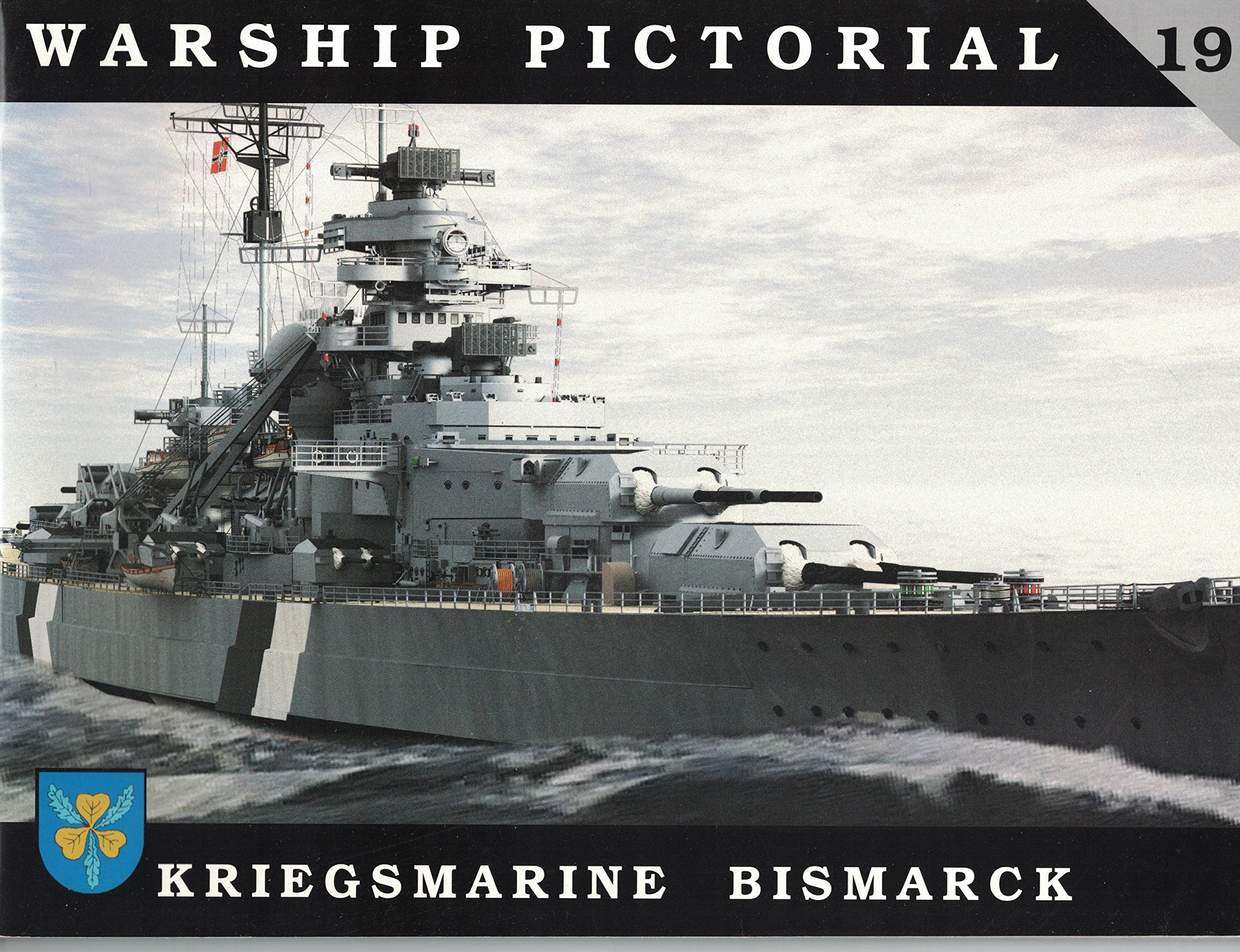 Warship Pictorial No. 19 - Kriegsmarine Bismarck Books