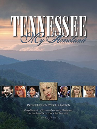 My Homeland Tennessee, Introduction By Dolly Parton Books