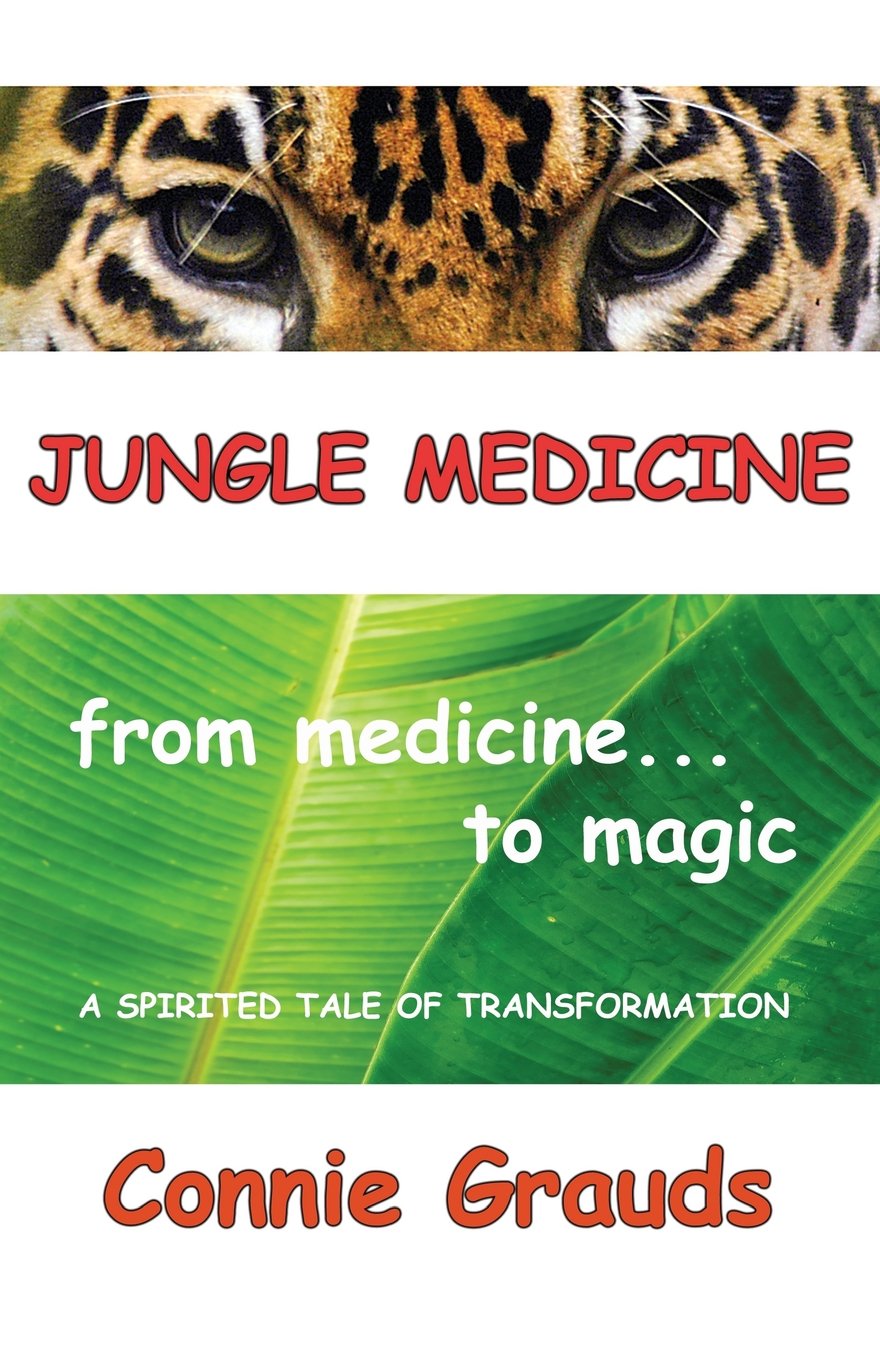 Jungle Medicine: from Medicine to Magic Art & Literature