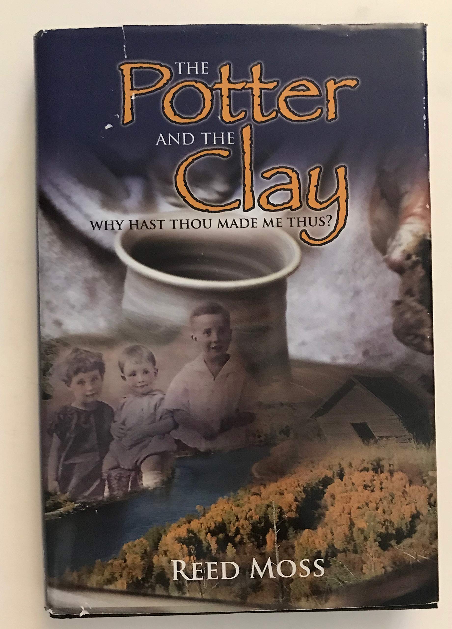 The Potter and the Clay: Why Hast Thou Made Me Thus? Contemporary literature