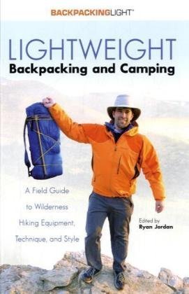 Lightweight Backpacking and Camping (Backpacking Light) Camping & Survival Books