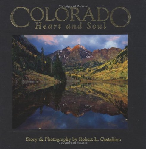 Colorado Heart and Soul Travel
