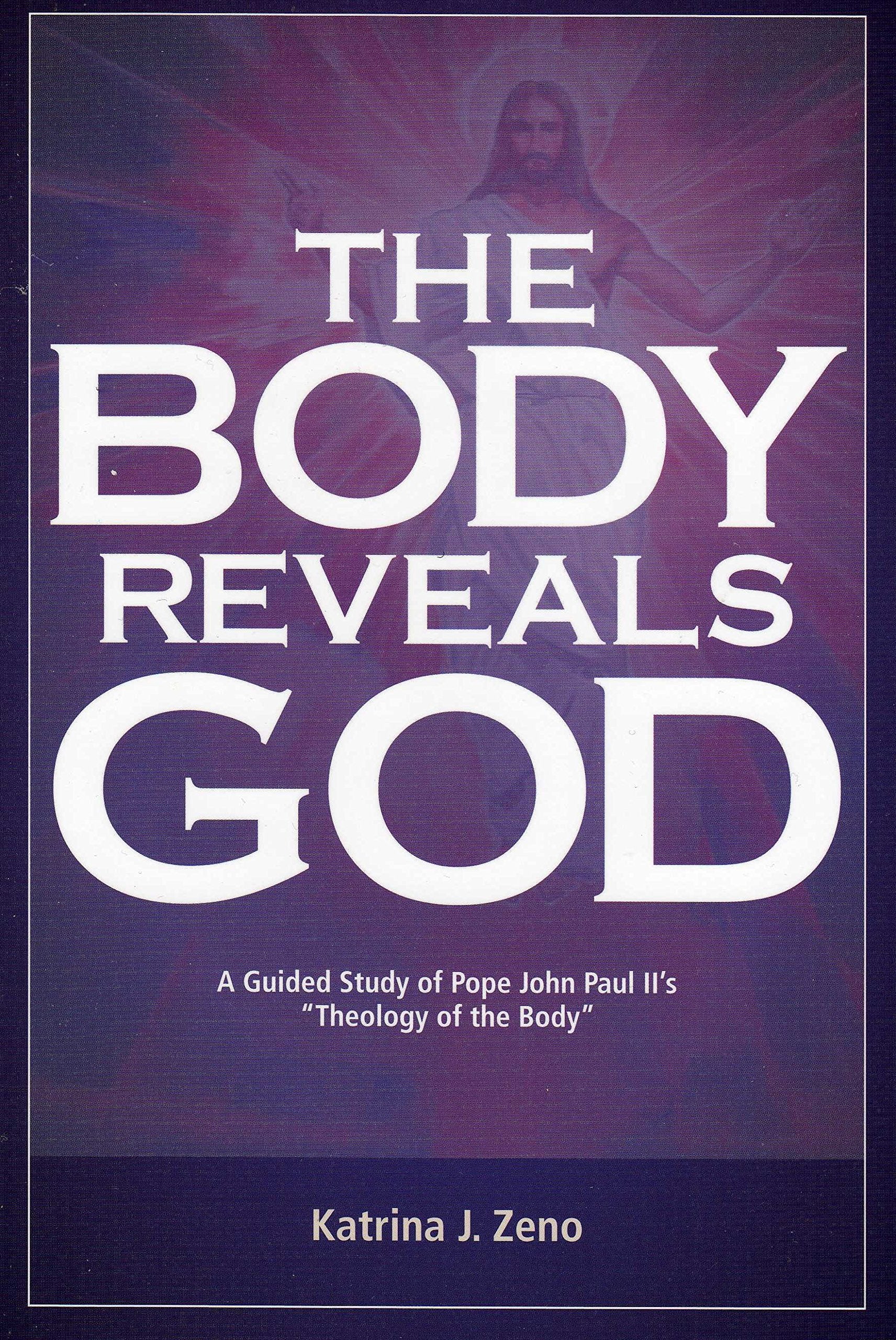 The Body Reveals God book