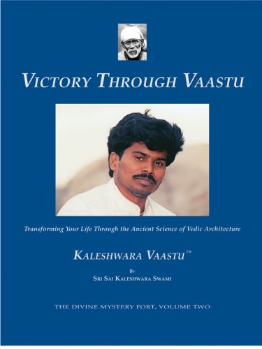 Victory Through Vaastu - Transforming Your Life Through the Ancient Science of Vedic Architecture Books