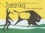 Tatanka And the Lakota People: A Creation Story Religion & Esotericism