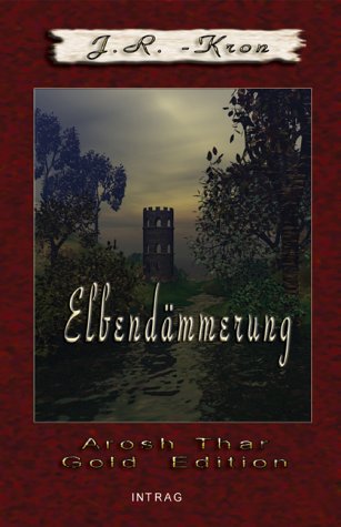 Arosh Thar, Elbendämmerung, Band III Business, Finance & Career