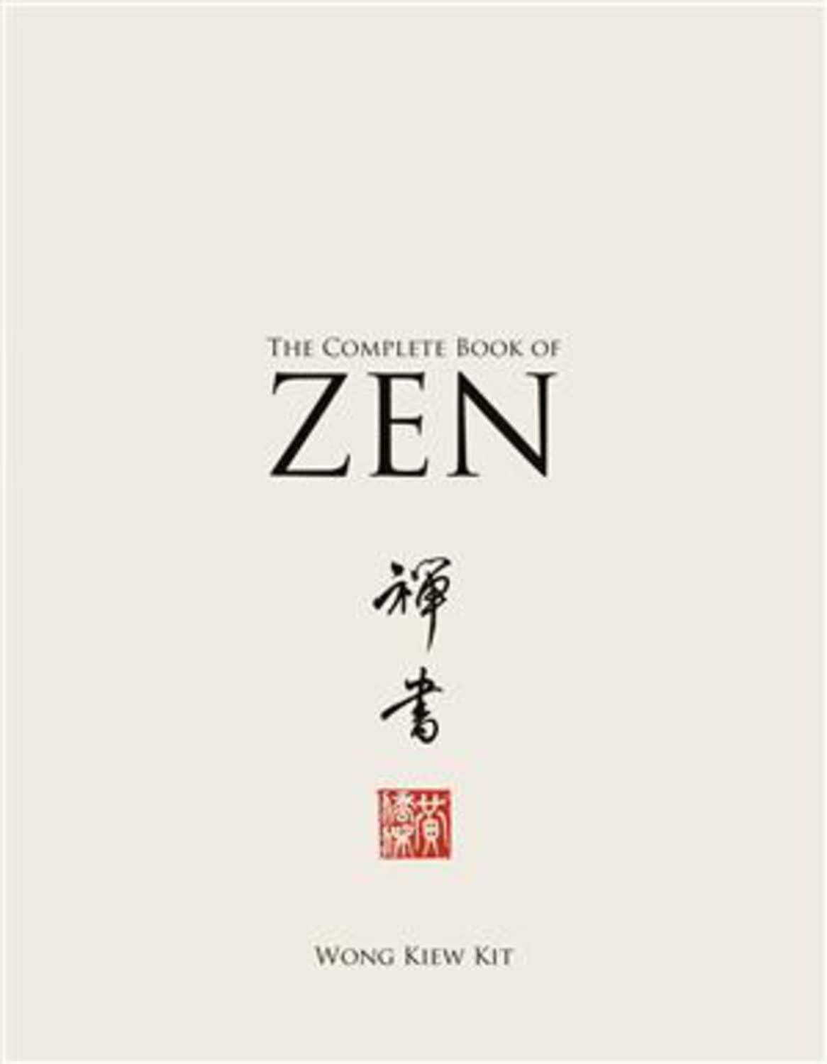 The Complete Book of Zen Philosophy