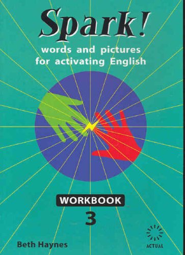 Workbook 3 (Spark!: Words and Pictures for Activating English) Foreign Languages ​​& Dictionaries