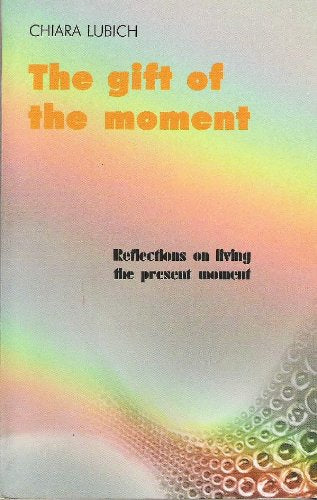 The gift of the moment Books