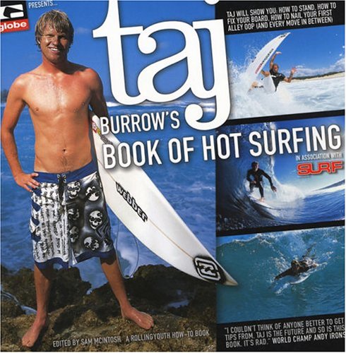 Taj Burrow's Book of Hot Surfing book