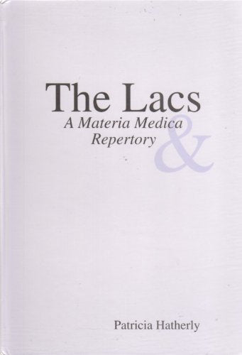 The Lacs: A Materia Medica Repertory book
