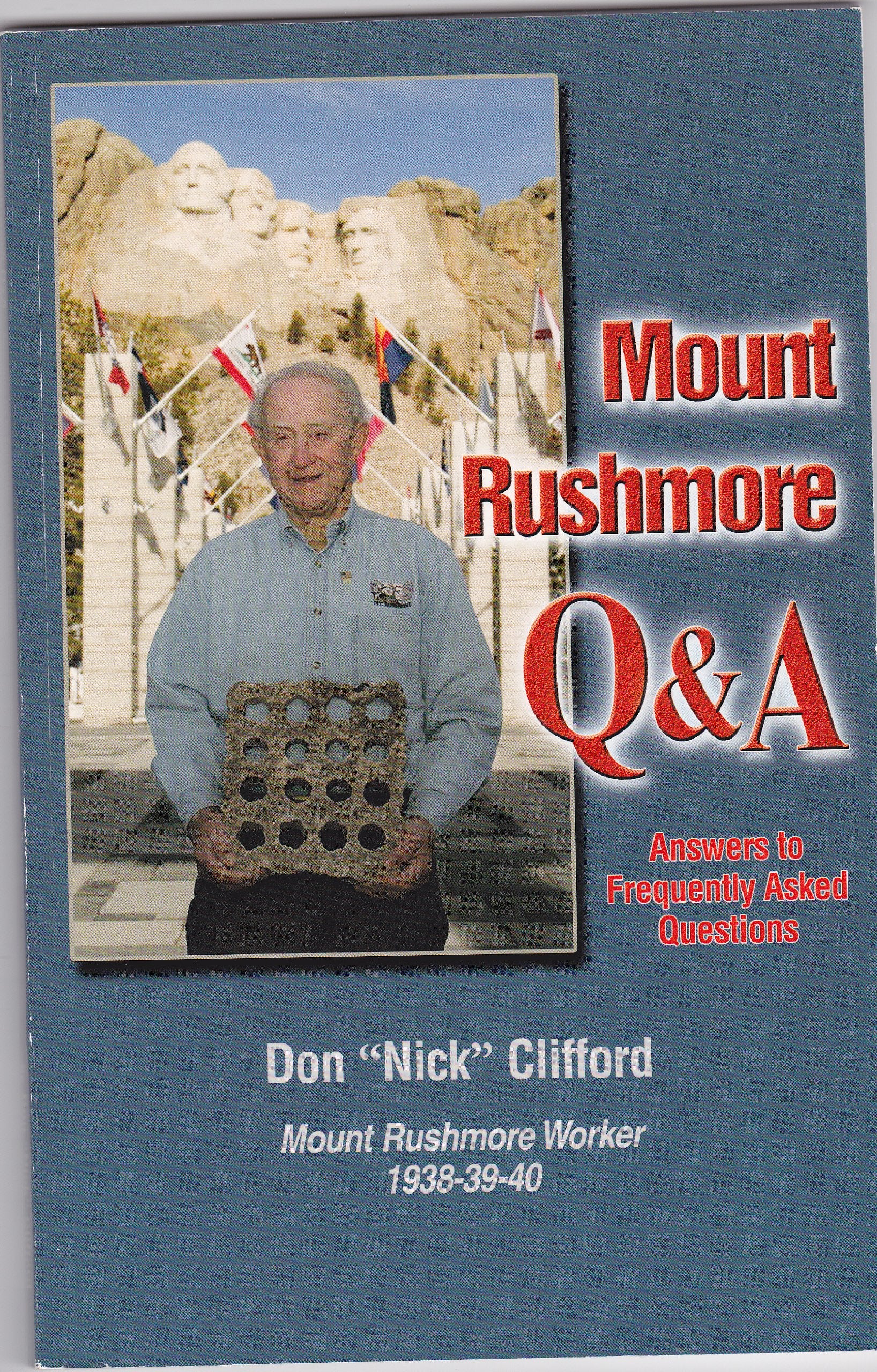 Mount Rushmore Q and A (Answers to Frequently Asked Questions) Books