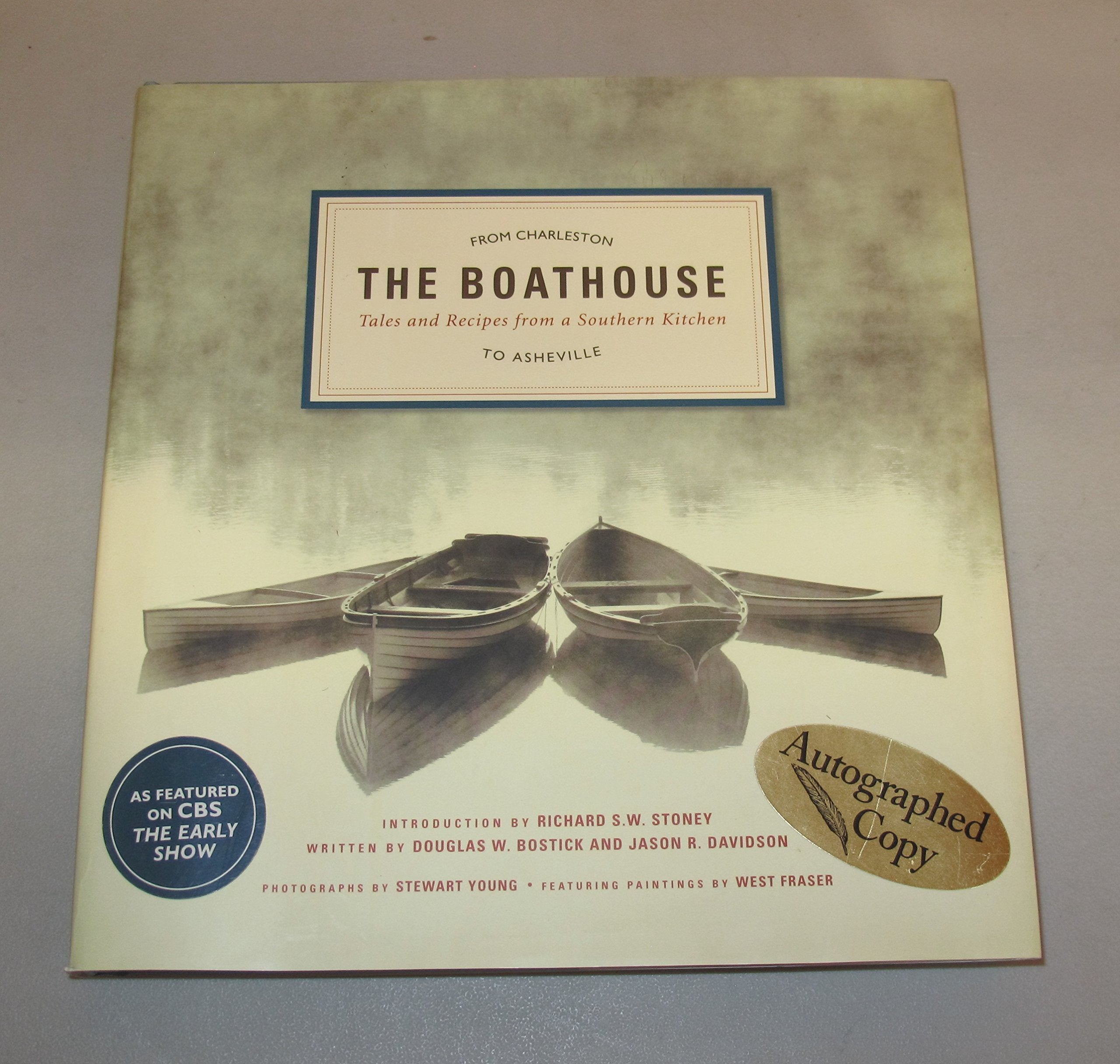 The Boathouse: Tales And Recipes from a Southern Kitchen Politics & History