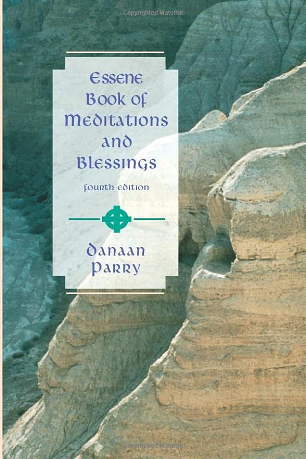 Essene Book of Meditations and Blessings Self-help