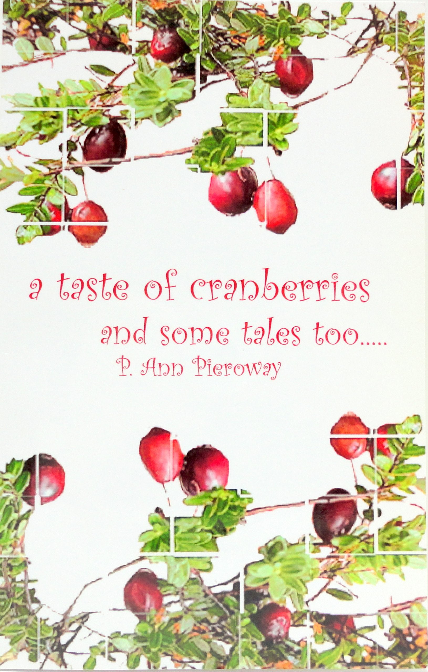 Cookbook - Taste of Cranberries and Some Tales Too... Books