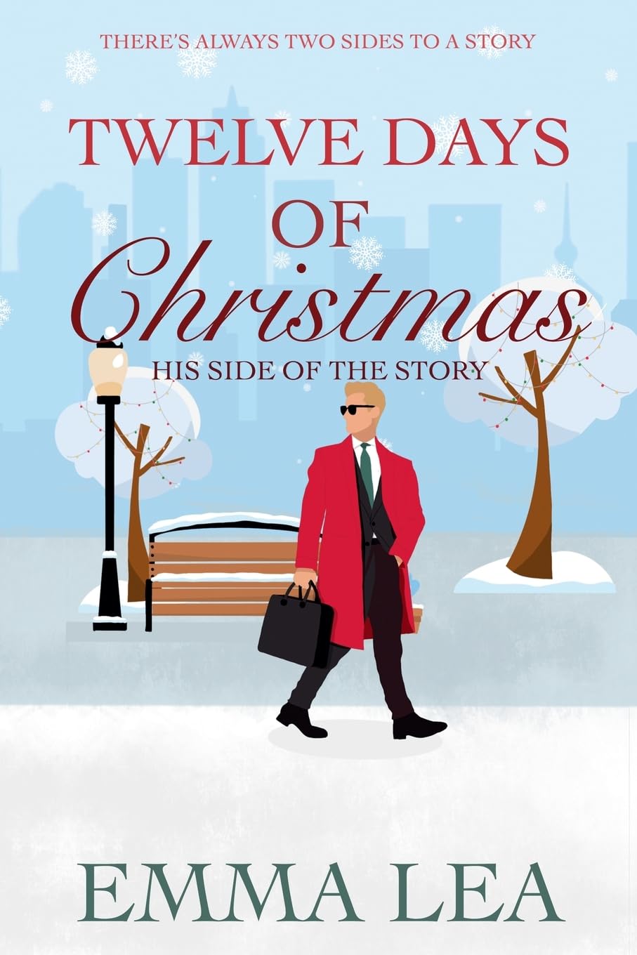 Twelve Days of Christmas - His Side of the Story Contemporary literature