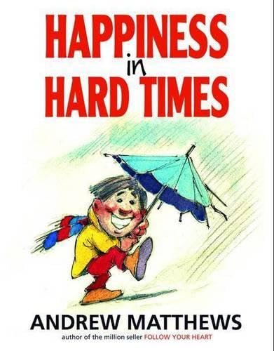 Product Image: Happiness in Hard Times