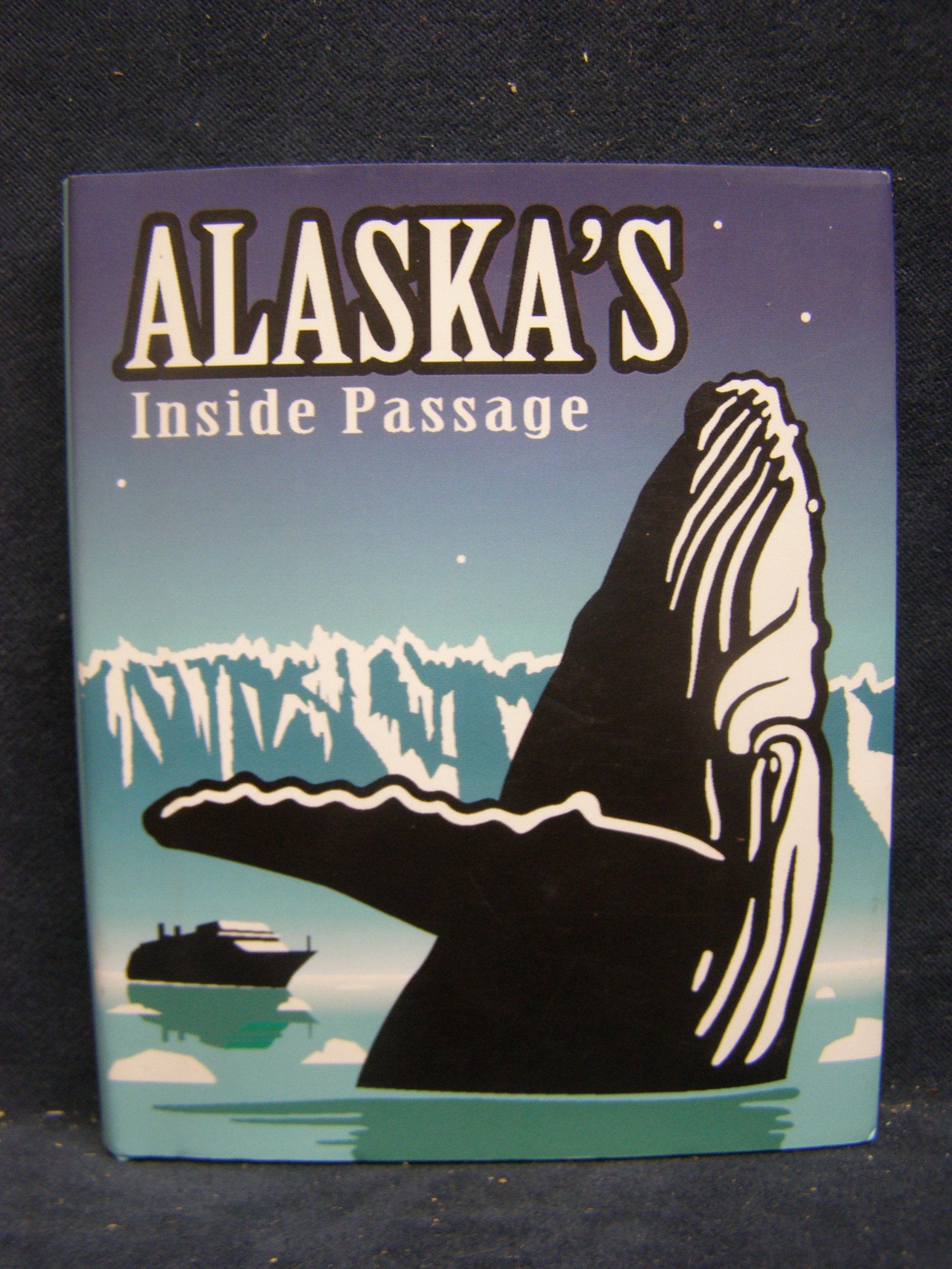 Alaska's Inside Passage Travel