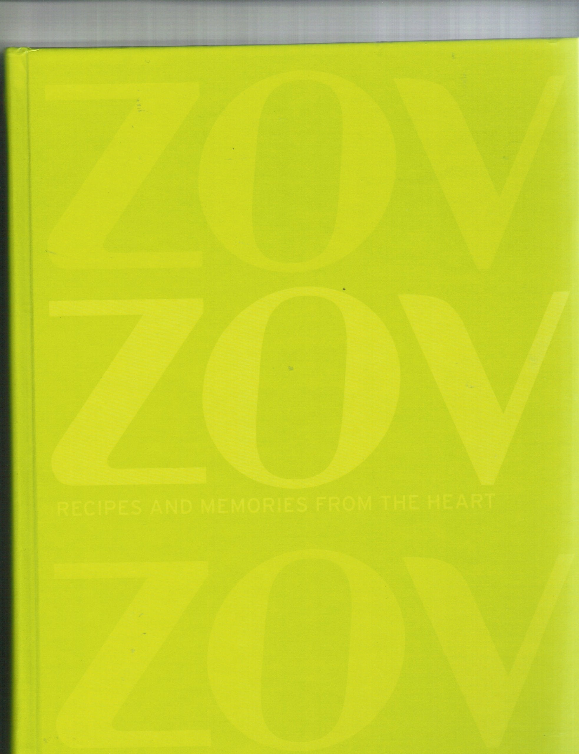 ZOV Recipes and Memories From The Heart book