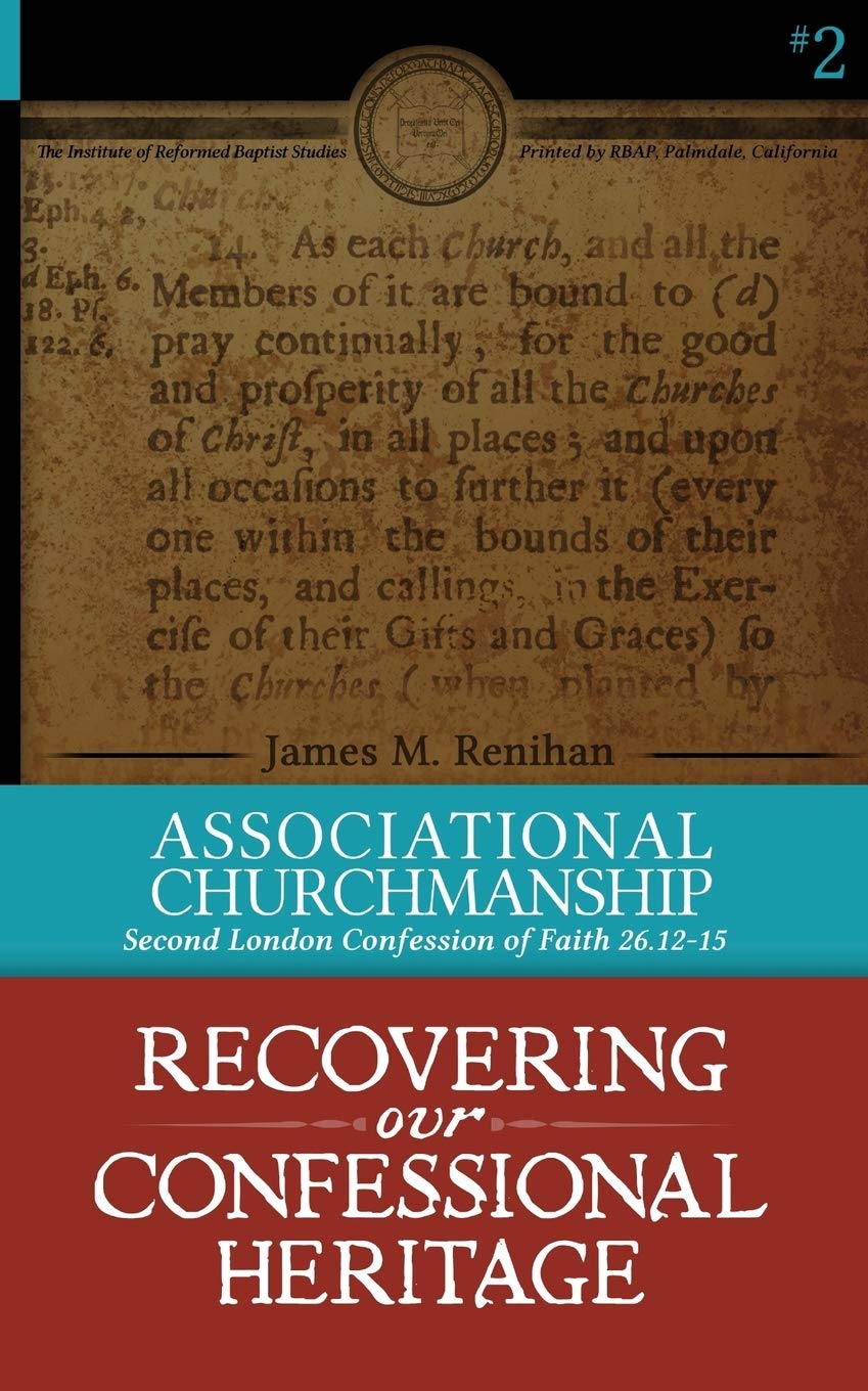 Journal of the Institute of Reformed Baptist Studies 2014: Second London Confession of Faith 26.12-15 (JIRBS, Band 1) Social Sciences