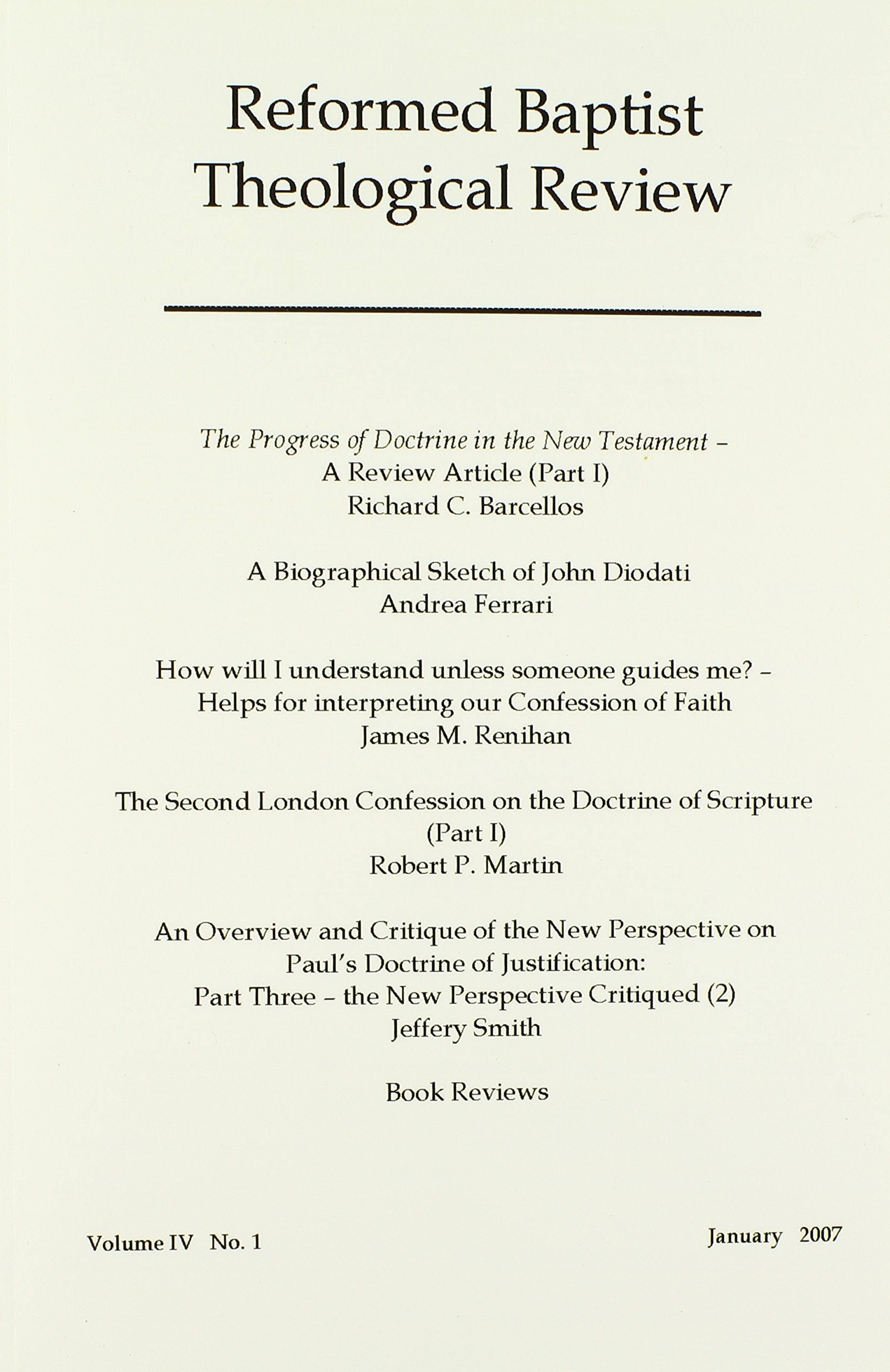 Reformed Baptist Theological Review IV: 1 Social Sciences