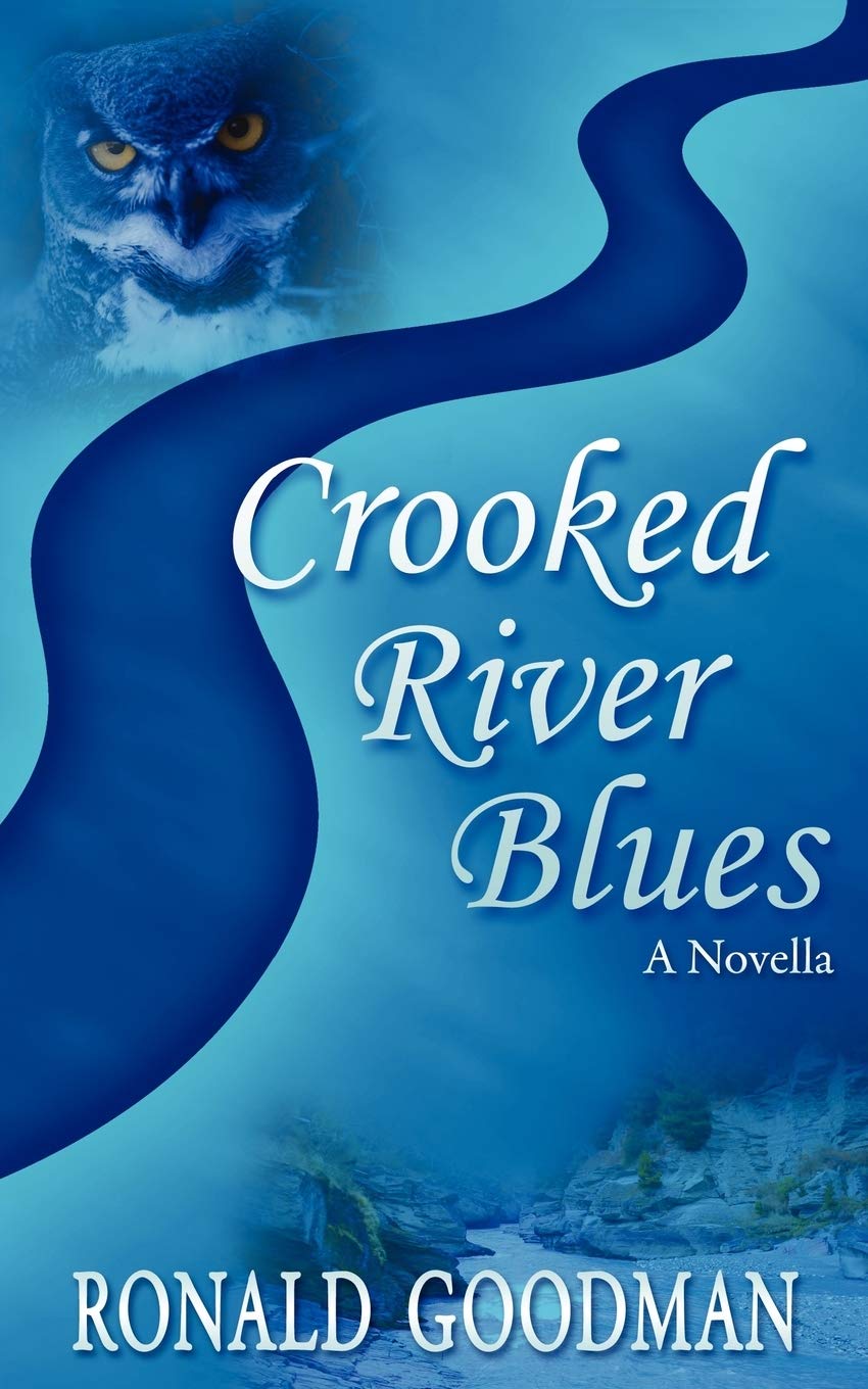 Crooked River Blues: A Novella Contemporary literature