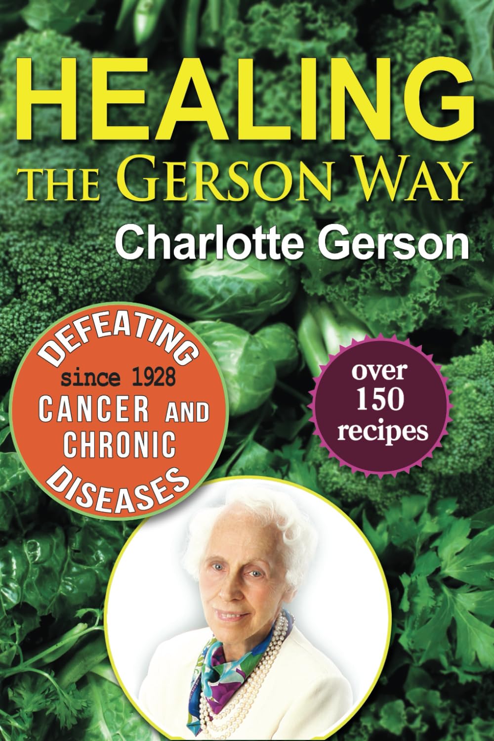Product Image: Healing the Gerson Way