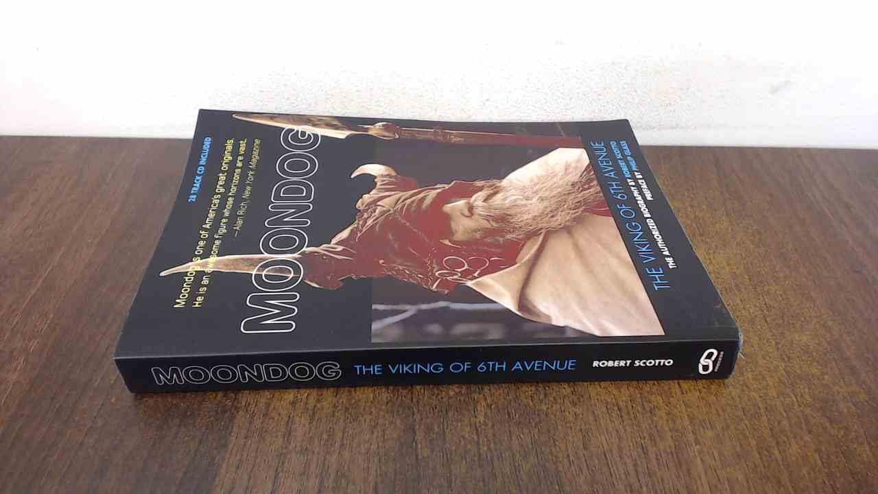 Moondog: The Viking of 6th Avenue: The Authorized Biography Pop culture