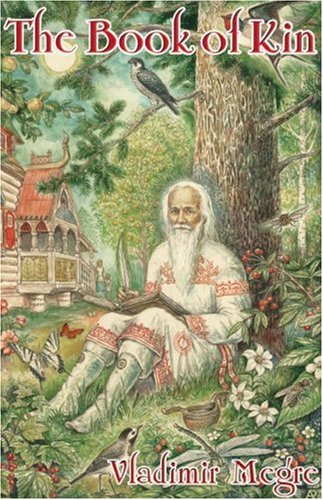 The Book of Kin (Ringing Cedars Series) Religion & Esotericism