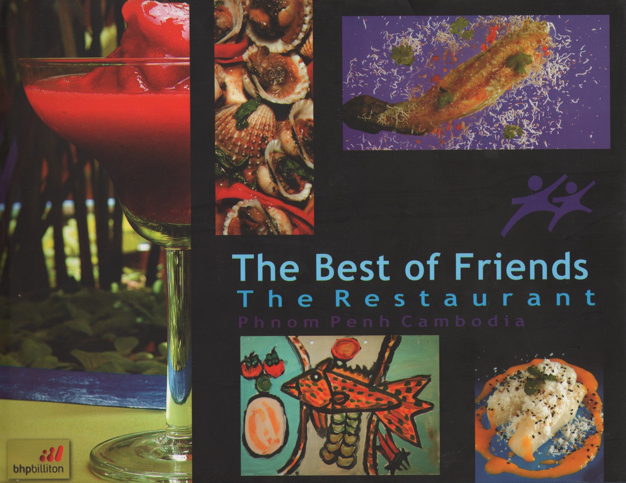 The Best of Friends: The Restaurant Phnom Penh Cambodia Books
