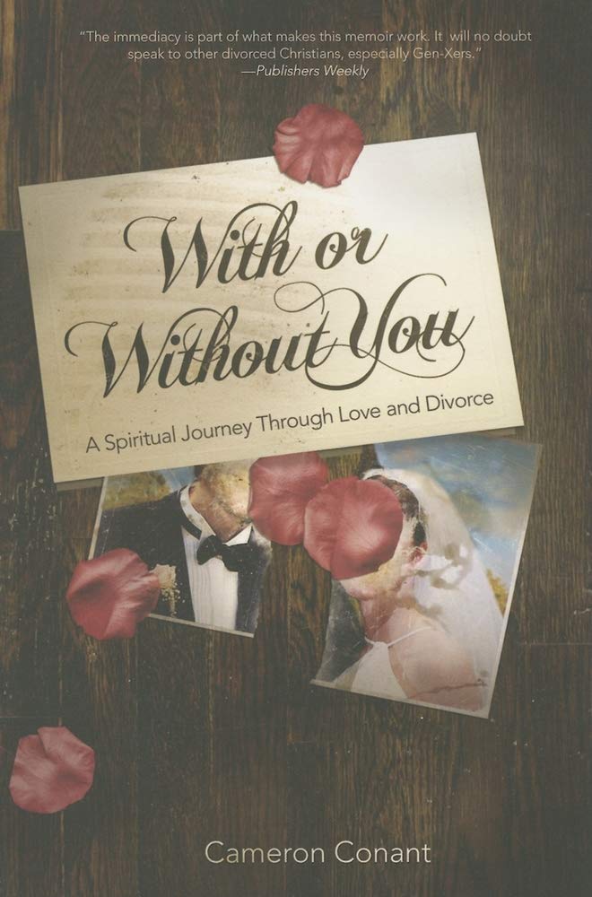 With or Without You: A Spiritual Journey Through Love and Divorce Law