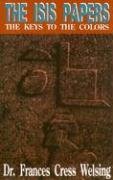 The Isis Yssis Papers: The Keys to the Colors Social Sciences
