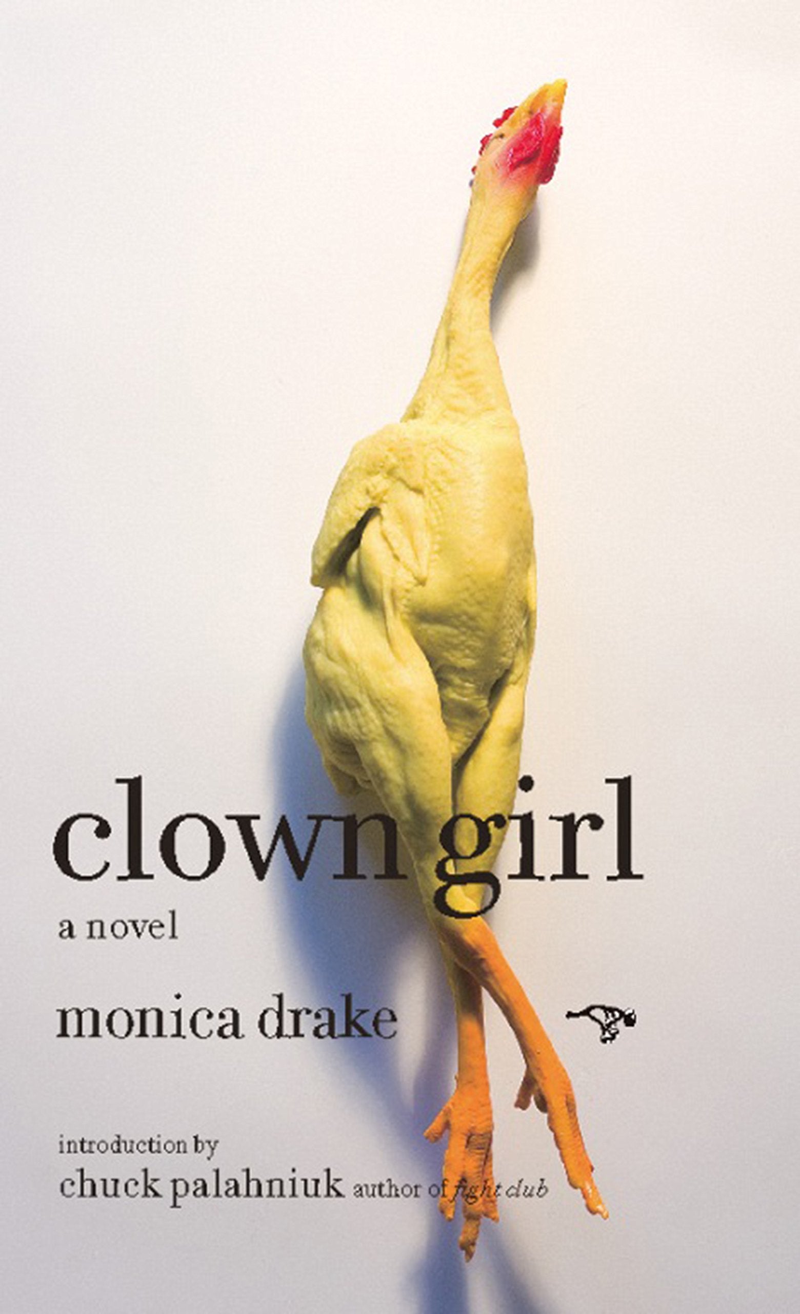 Clown Girl: A Novel Contemporary literature