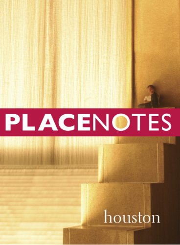 Placenotes: houston Leisure, Home & Garden