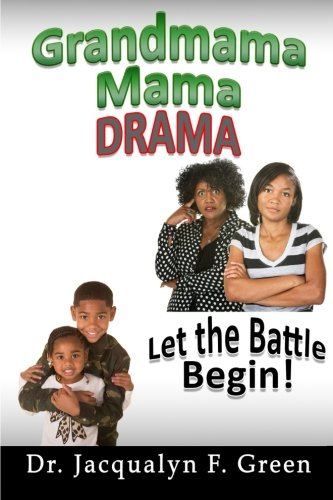 Grandmama Mama Drama: Let the Battle Begin! Parents & Children