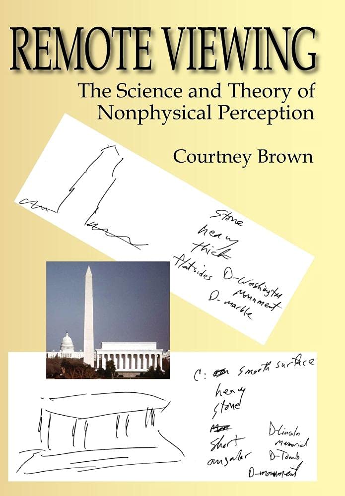 Remote Viewing: The Science And Theory of Nonphysical Perception Religion & Esotericism