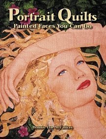 Portrait Quilts : Painted Faces You Can Do Books