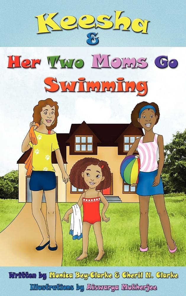 Keesha & Her Two Moms Go Swimming book