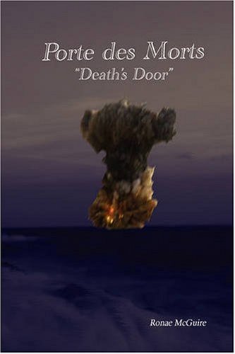 Porte Des Morts: The First in the Jesse Ferren Detective Series Detective & CSI